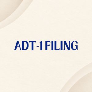 ADT-1 Filing