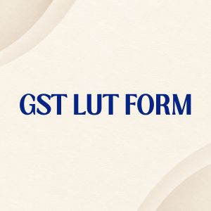 GST LUT Form