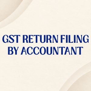 GST Return Filing by Accountant