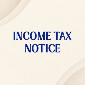 Income Tax Notice
